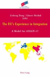 The EU's Experience in Integration