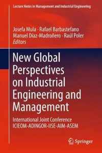 New Global Perspectives on Industrial Engineering and Management