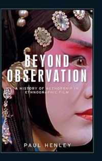 Beyond Observation