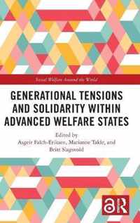 Generational Tensions and Solidarity Within Advanced Welfare States