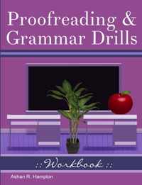 Proofreading & Grammar Drills Workbook