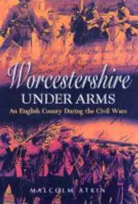 Worcestershire Under Arms