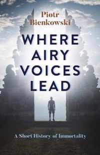 Where Airy Voices Lead