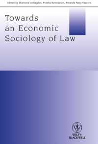 Towards an Economic Sociology of Law