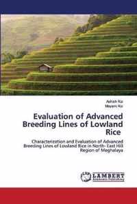 Evaluation of Advanced Breeding Lines of Lowland Rice