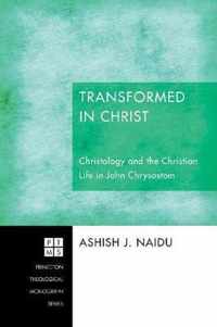 Transformed in Christ