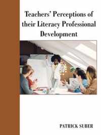 Teachers' Perceptions of Their Literacy Professional Development