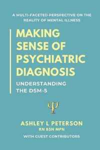 Making Sense of Psychiatric Diagnosis