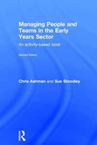 Managing People and Teams in the Early Years Sector