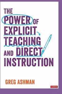 The Power of Explicit Teaching and Direct Instruction