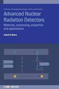 Advanced Nuclear Radiation Detectors