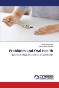 Probiotics and Oral Health