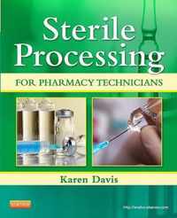 Sterile Processing for Pharmacy Technicians