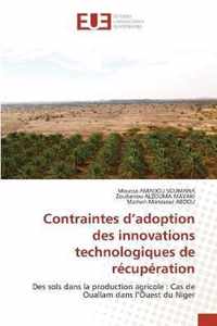 Contraintes d'adoption des innovations technologiques de recuperation