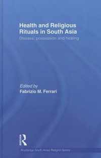 Health and Religious Rituals in South Asia