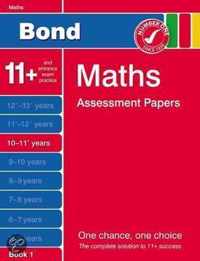 Bond Maths Assessment Papers 10-11+ Years Book 1