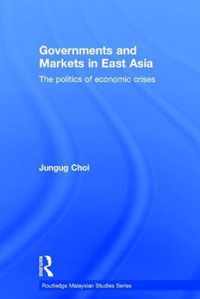 Governments and Markets in East Asia