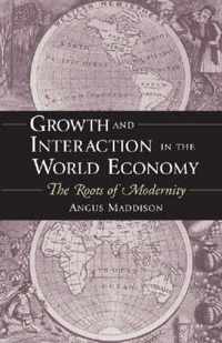 Growth and Interaction in the World Economy