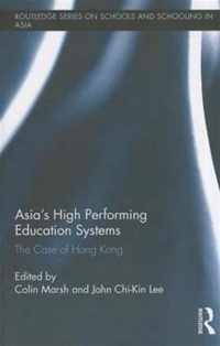 Asia's High Performing Education Systems