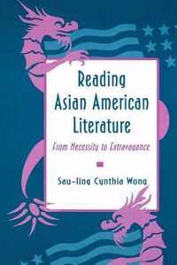 Reading Asian American Literature - From Necessity to Extravagance