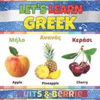 Let's Learn Greek: Fruits & Berries