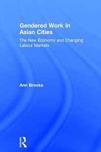 Gendered Work in Asian Cities