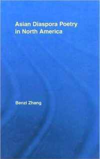 Asian Diaspora Poetry in North America