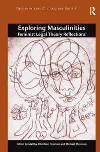 Exploring Masculinities