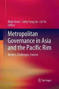 Metropolitan Governance in Asia and the Pacific Rim