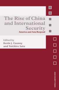 The Rise of China and International Security