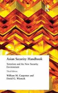 Asian Security Handbook: Terrorism and the New Security Environment