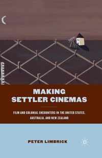 Making Settler Cinemas