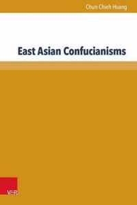 East Asian Confucianisms