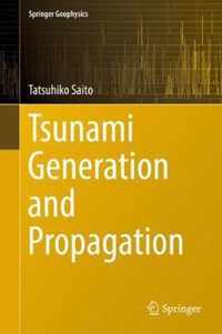 Tsunami Generation and Propagation