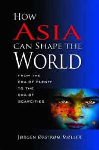 How Asia Can Shape the World