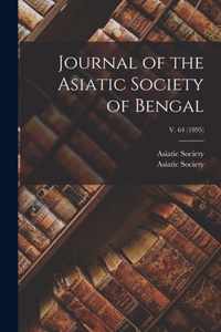 Journal of the Asiatic Society of Bengal; v. 64 (1895)