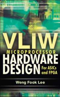 VLIW Microprocessor Hardware Design