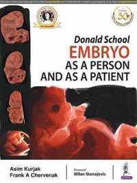 Donald School Embryo as a Person and as a Patient