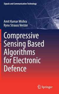 Compressive Sensing Based Algorithms for Electronic Defence