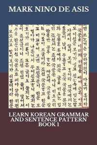 Learn Korean Grammar and Sentence Pattern Book 1