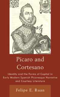 Picaro and Cortesano