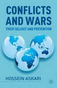 Conflicts and Wars: Their Fallout and Prevention