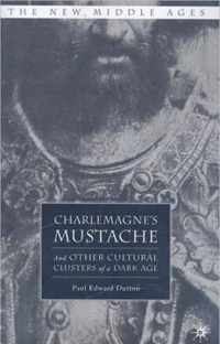 Charlemagne'S Mustache