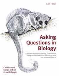 Asking Questions In Biology A Guide