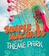 Simple Machines at the Theme Park