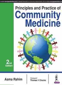 Principles and Practice of Community Medicine