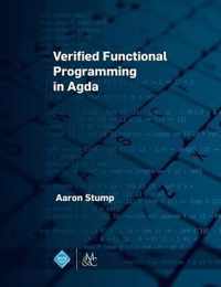 Verified Functional Programming in Agda