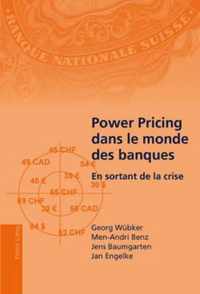 Power Pricing dans le monde des banques