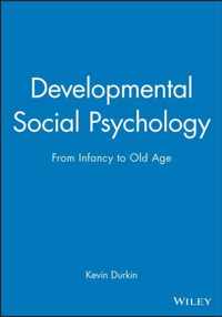 Developmental Social Psychology