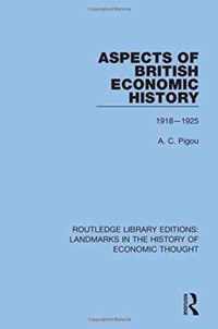 Aspects of British Economic History